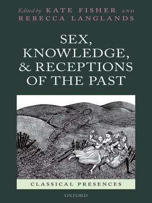 cover image of Sex, Knowledge, and Receptions of the Past